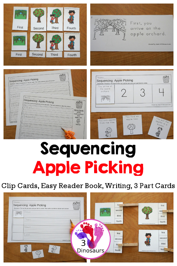 Sequencing: Apple Picking- a fun sequencing with four steps for picking apples with pictures, clip cards, order of events, easy reader books, clip card and more. 3Dinosaurs.com