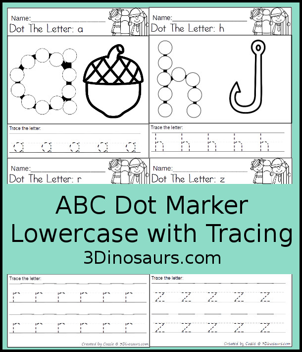 Free ABC Dot Marker Lowercase with Tracing - all 26 lowercase letters of the alphabet with dot maker letter, letter tracing and mathcing picture to color. - 3Dinosaurs.com #abc #abcletters #freeprintable