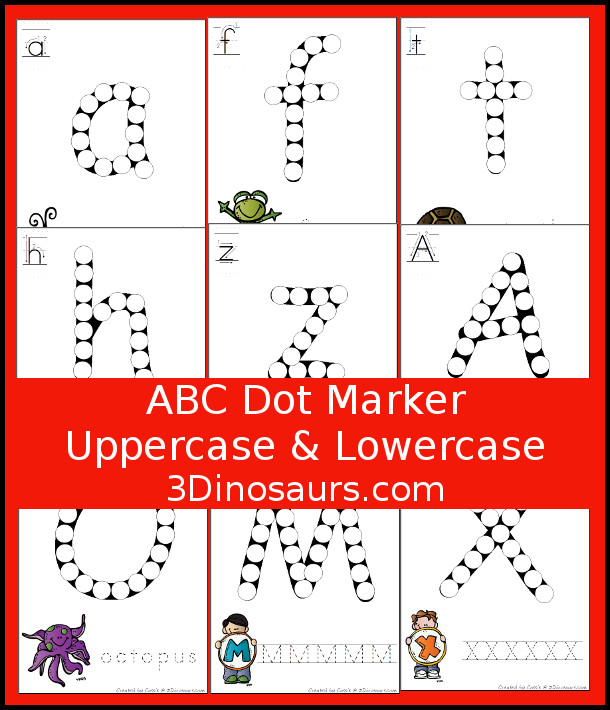 Free ABC Dot Marker Uppercase & Lowercase - 78 pages of printables with 2 options for each uppercase and lowercase letter - 3Dinosaurs.com