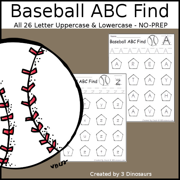 Easy No-Prep Baseball ABC Find - easy no-prep printables with a fun baseball theme 52 pages with uppercase and lowercase $ - 3Dinosaurs.com