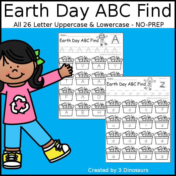 Easy No-Prep Earth Day ABC Find - easy no-prep printables with a fun recycle theme 52 pages with uppercase and lowercase $ - 3Dinosaurs.com