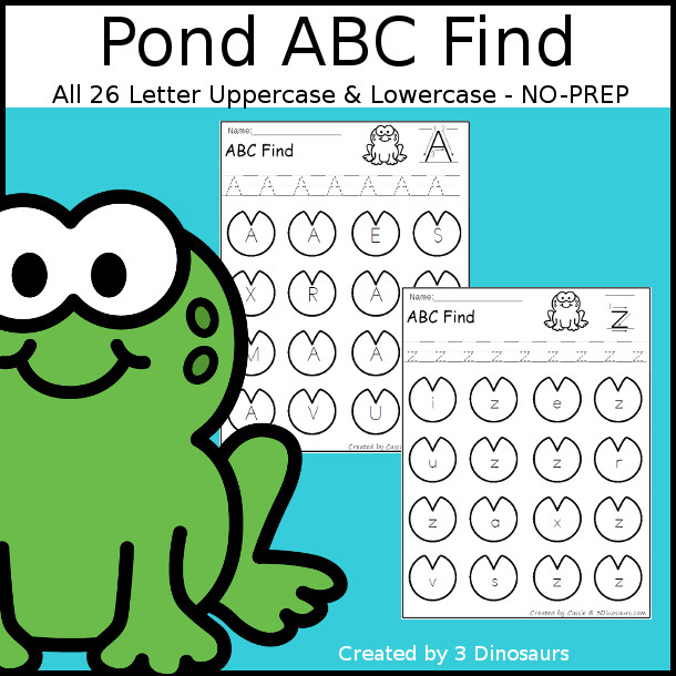 Pond ABC Find - easy to use no-prep printable letter find for all 26 letters of the alphabet with uppercase only and lowercase only with tracing the letter and finding the letter on the lily pad $ - 3Dinosaurs.com
