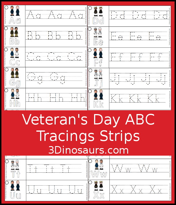 Free Veteran's Day ABC Tracing Strips - with uppercase and lowercase together. You have fun kids with a military theme plus you can see an example of how to trace the letters - 3Dinosaurs.com