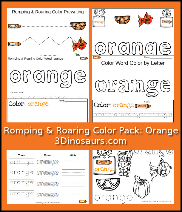 Free Romping & Roaring Color Orange Word Pack - 8 pages of activities Fun ways to work on the color orange and the color word orange - 3Dinosaurs.com