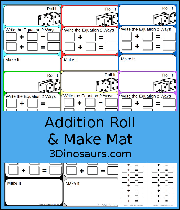 Free Addition Roll & Make Mats - with 10 colors to pick from  with rolling area, writing equation area, and building area. You also have a recording sheet - 3Dinosaurs.com