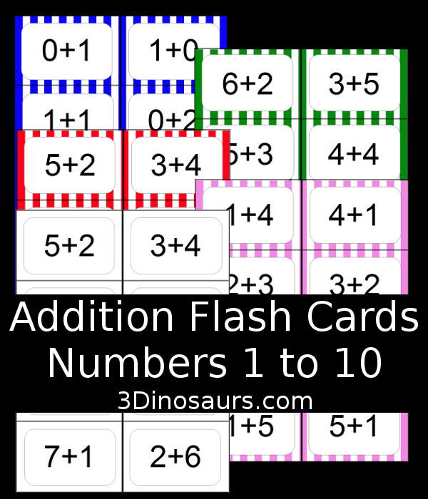Free Addition Flash Cards numbers 1 to 10 - fun addition flashcards that work on all the ways to add up to each number with equations written two ways. You have 5 different colors of addition flashcards to pick from: red, blue, green, pink and white - 3Dinosaurs.com