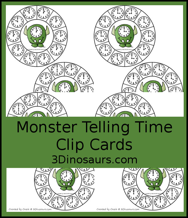 Free Monster Time Clip Cards - with 12 hourly clocks for kids to work on telling time- with matching the same time on the monster - 3Dinosaurs.com