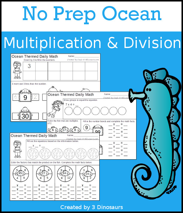 No Prep Ocean Themed Multiplication & Division  - 30 pages no-prep printables with a mix of multiplication and division  activities plus a math center activity - 3Dinosaurs.com #noprepmath #tpt #division #multiplication #ocean