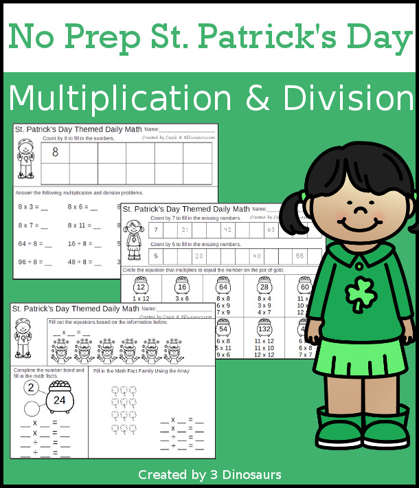 No Prep St. Patrick's Day Themed Multiplication & Division  - 30 pages no-prep printables with a mix of multiplication and division  activities plus a math center activity - 3Dinosaurs.com #noprepmath #tpt #division #multiplication #stpatricksday