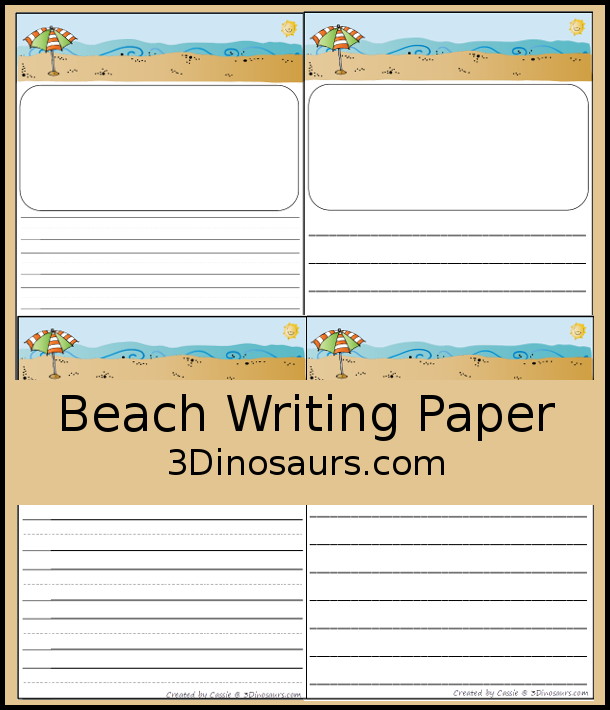 Free Beach Writing Paper - two styles of writing lines with single lines and guideline. You have a page with area for drawing and a page with just the lines to help with writing during the summer. - 3Dinosaurs.com