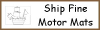 Ship Fine Motor Mats