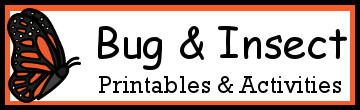 Bug Themed Printables and Activities