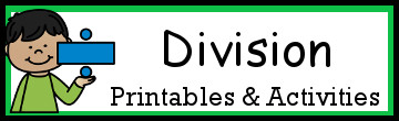 Divison Activities & Printables