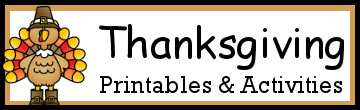 Thanksgiving Activities & Printables
